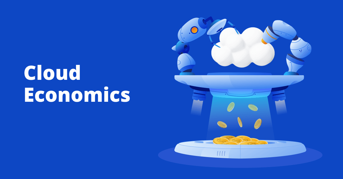 Cloud Economics